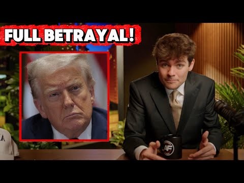 Nick Fuentes BLASTS Trump for BETRAYING His Base AGAIN 🔥 
