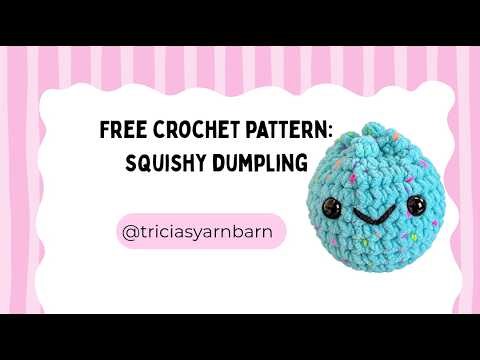 Free Crochet Squishy Dumpling Tutorial and Pattern