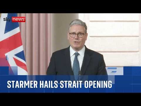 Starmer: Opening the Strait of Hormuz is a 'global necessity and responsibility'.