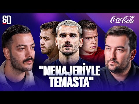 "SOL BEK İÇİN RESMİ TEKLİF YAPILDI" | Griezmann, Sörloth, El Karouani, Musaba, Hadjam, Mert Günok