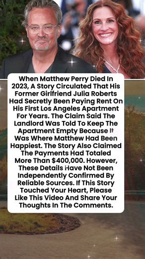 MATTHEW PERRY AND JULIA ROBERTS’ ALLEGED HEARTBREAKING STORY