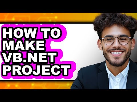 How to Make Vb.net Project - Full Guide