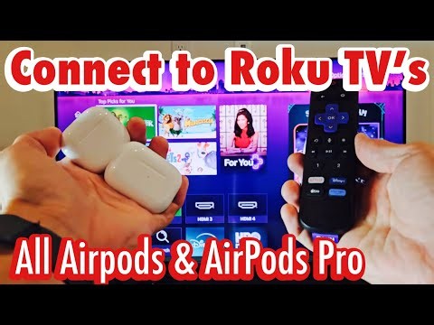 AirPods & AirPods Pro: Connect to Roku TV's