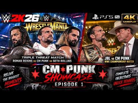 CM Punk Showcase Episode 1 | The Return of CM Punk | WWE 2K26 | 4K PS5 Pro Gameplay