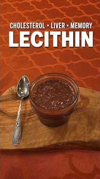 Support Cholesterol, Liver, Memory & Joints With Lecithin