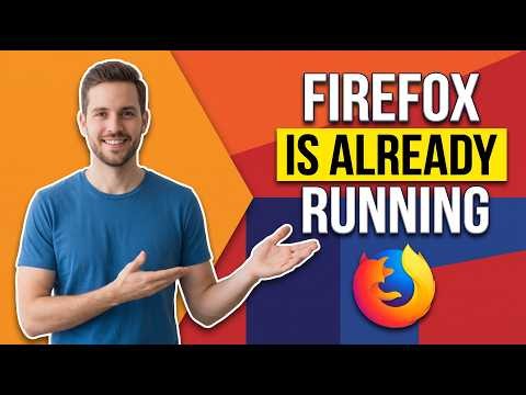 How To Fix Firefox Is Already Running But Not Responding Error [Quick Windows Fix]