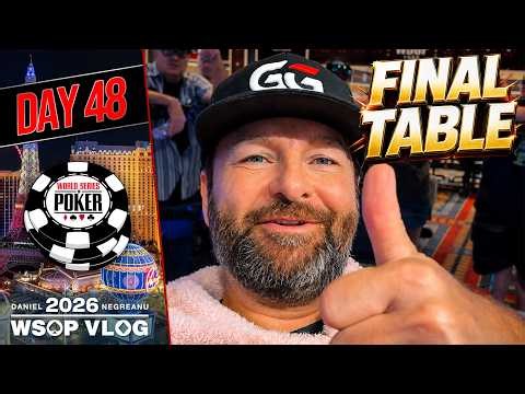 $50,000 FINAL TABLE! Chasing Bracelet #9 - 2026 WSOP VLOG Day 48