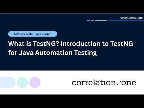 What Is TestNG? Introduction to TestNG for Java Automation Testing