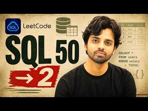 Solve Leetcode SQL 50 Questions | Part 2