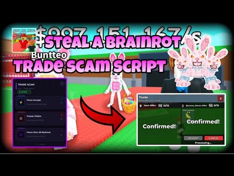 [TUTORIAL🐰] Steal a Brainrot Trade Scam Script | ( Freeze Trade & Force Accept ) | Safe & Keyless |