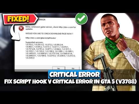 Fix Script Hook V Critical Error in GTA 5 (v3788) April 2026 Update | Not Working, Crashing Fix