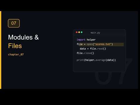 Python Modules & Files Explained — Import, Open, Read, Close (Ch. 7)