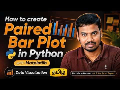 Matplotlib Paired Bar Plot Step by Step Python Tutorial – Compare Categories Like a Pro | Tamil