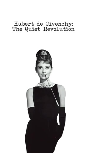 Hubert de Givenchy: The Quiet Elegance That Changed Fashion | Full Story This Sunday🤍
