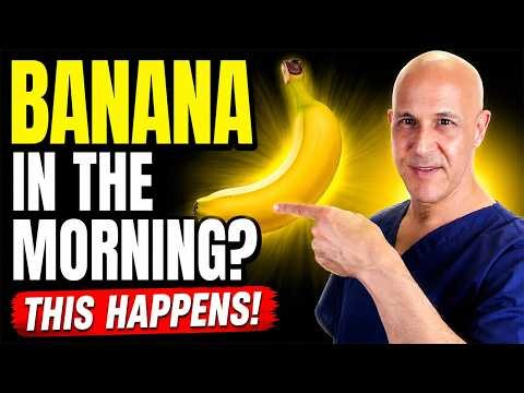 WHAT HAPPENS WHEN YOU EAT A BANANA FIRST THING IN THE MORNING?  Dr. Mandell