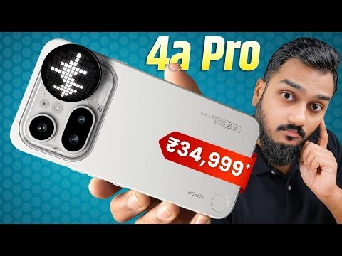 Nothing Phone (4a) Pro Unboxing & First Look ⚡ Glyph Matrix, SD 7 Gen 4, 5400mAh @ ₹3X,999*?