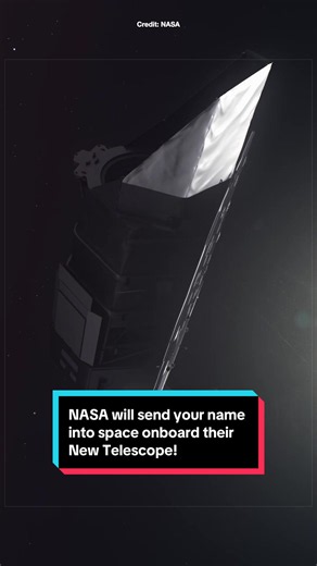NASA will send your name into space onboard their new telescope! #space #science #nasa #astronomy #astrokobi