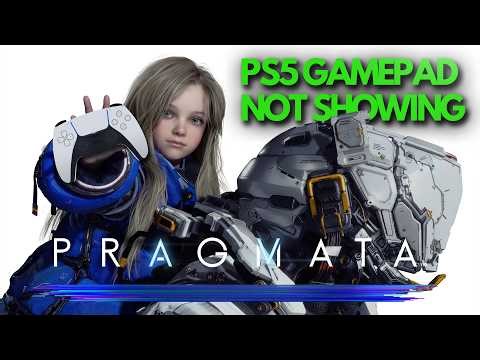 PRAGMATA: PS5 Controller Not Showing PS5 Button FIX/PS5 Controller Shows Xbox Controller Button FIX🎮