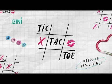 BINI | ‘Tic Tac Toe’ Official Lyric Video