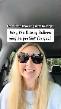 Why the Disney Believe may be the BEST Disney cruise ship, especially for first time cruisers.