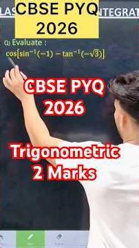 Q) Evaluate : cos[sin^(−1) (−1)−tan^(−1) (−√3)].cbse PYQ 2026 inverse trigonometric class 12