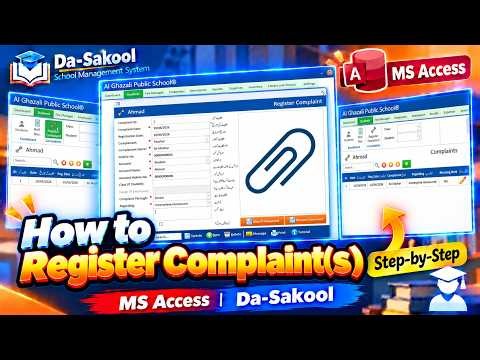 How to Register Student Complaint in MS Access | Da-Sakool School Management System
