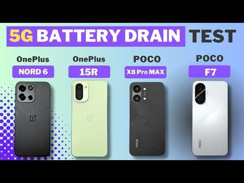 Extreme 5G Battery Drain Test - OnePlus NORD 6 vs POCO X8 Pro vs POCO F7 vs OnePlus 15R.
