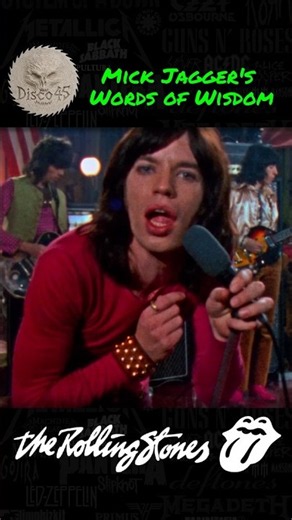 You Need a Little Wisdom from Mick Jagger - The Rolling Stones "You Can’t Always Get What You Want"