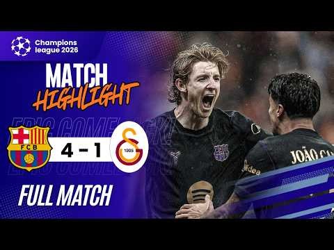 Barcelona vs Galatasaray 4-1 | All Goals & Extended Highlights | UEFA Champions League 2026