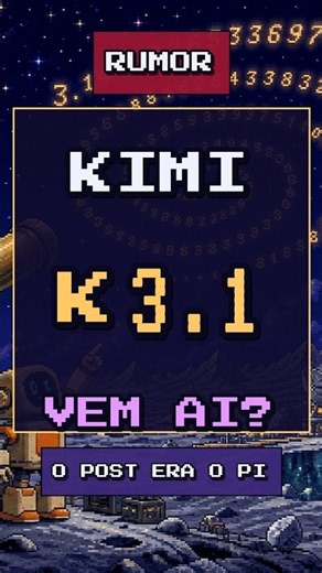 Kimi K3.1 vem aí? O post secreto era o número pi #shorts