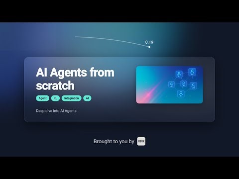 AI agents from scratch