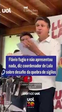 Quebra de sigilos: Flávio fugiu e não apresentou nada, afirma coordenador de Lula