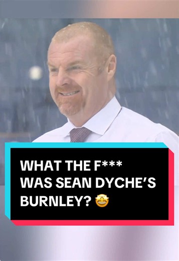 What Was Sean Dyche's Burnley? The Team That Beat Arsenal