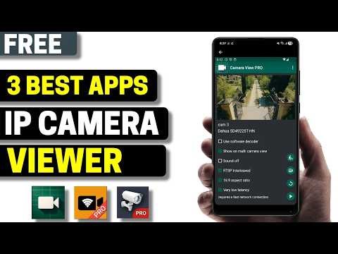 3 Best IP Camera Viewer Apps for Android 2026