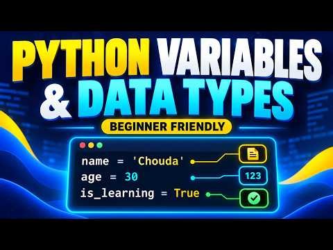 Python Variables and Data Types Explained Simply | Beginner Tutorial