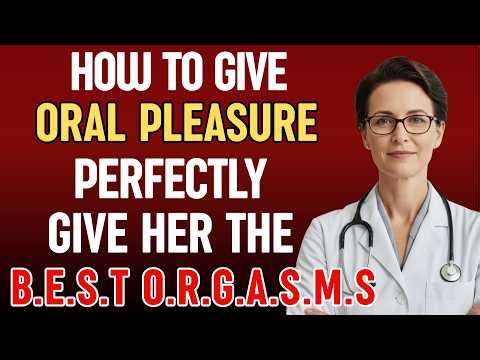 UROLOGIST REVEALS: #1 Oral Technique for EXPLOSIVE Orgasms - Essential Guide for Men Over 50