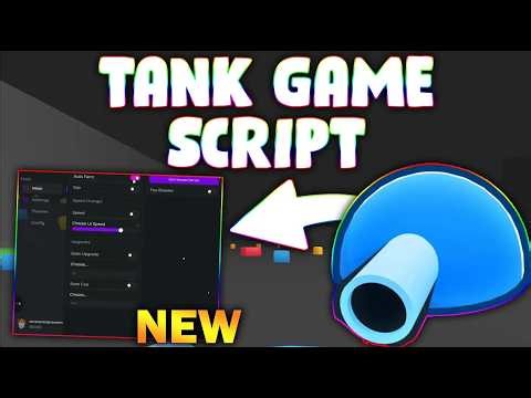 *NEW* Tank Game! Script (PASTEBIN 2026) (AUTO FARM , MAX SPEED TANK , AUTO UPGRADE )