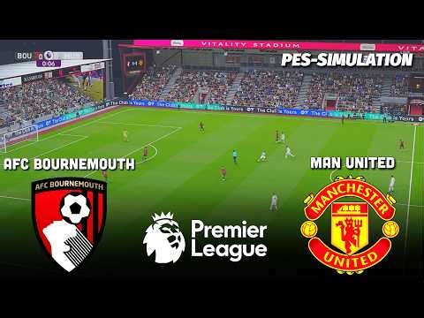 AFC Bournemouth vs Manchester United - Premier League | EPL | PES 21 Football Simulation