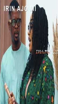 Irin Ajo Mi Yoruba Movie 2026 Official Trailer Now Showing ApataTV+