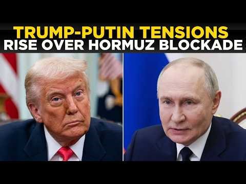 LIVE: Putin ERUPTS Over Iran Blockade — Tells Trump Ground Invasion Would Be 'CATASTROPHIC' for US