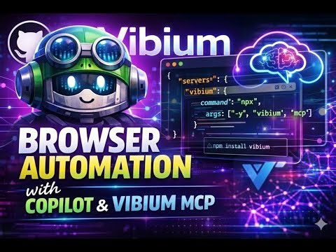 Vibium Tutorial #2 | Vibium MCP Server Explained | VS Code + GitHub Copilot #aiautomation #mcpserver