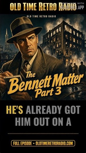 Yours Truly Johnny Dollar - "The Bennett Matter Part 3" (Old Time Radio) | Yours Truly Johnny...