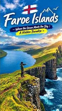 Faroe Islands 🇫🇴 — Where the Ocean Meets the Sky | A Hidden Paradise ✨