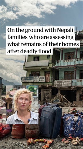 'This place was destroyed': on the ground after the Nepal-Tibet flood disaster