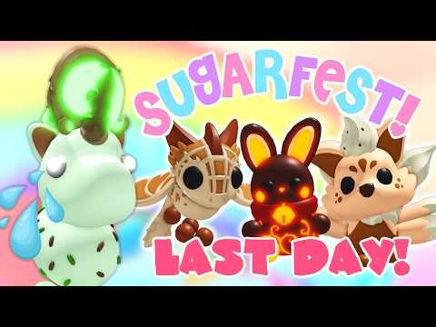 LAST DAY OF SUGARFEST! | Adopt Me Roblox | Riivv3r