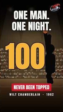 Wilt Chamberlain’s 100-Point Game: The Record No One Can Touch 🏀