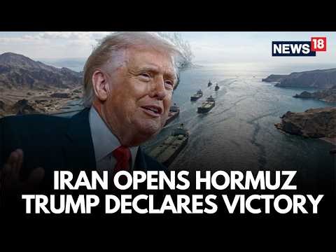 Live | Iran Opens Strait of Hormuz, Trump Thanks Abbas Araghchi | Hormuz Blockade Ends | N18G