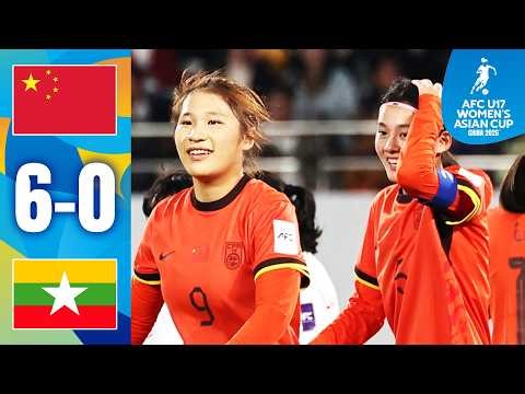 China PR dominate Myanmar! | China PR - Myanmar | Highlights | AFC U17 Women's Asian Cup™