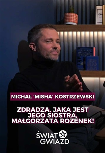 Misha Kostrzewski zdradza, jaka jest Małgorzata Rozenek 🫣