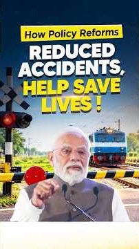 How policy reforms in railways are helping save lives, PM Modi explains | #shorts